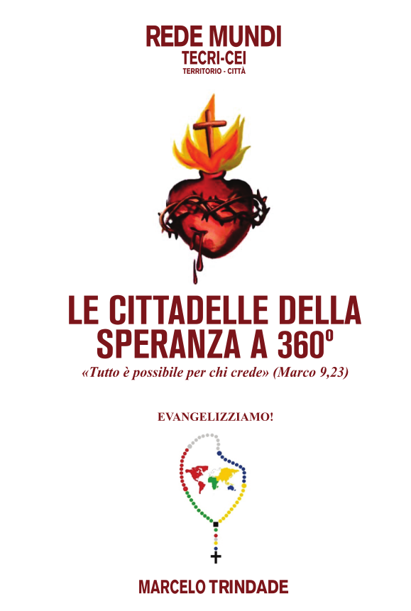 Le Cittadelle della Speranza a 360º